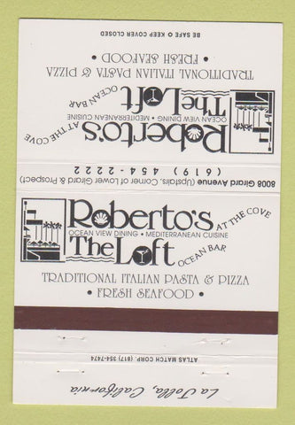 Matchbook Cover - Roberto's The Loft Restaurants LA Jolla CA 40 Strike
