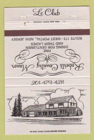 Matchbook Cover - Le Club Roberts Country Manor West Portal NJ 40 Strike