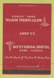 Matchbook Cover - Battey General Hospital Army Rome GA 40 Strike