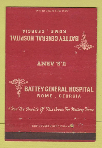 Matchbook Cover - Battey General Hospital Army Rome GA 40 Strike