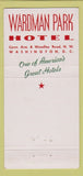 Matchbook Cover - Wardman Park Hotel Washington DC 30 Strike