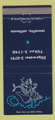 Matchbook Cover - Ondine Sausalito CA girlie 30 Strike