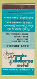 Matchbook Cover - Rancho Dolores Motel San Mateo CA 30 Strike