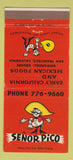 Matchbook Cover - Senor Pico Mexican Restaurant San Francisco CA 30 Strike