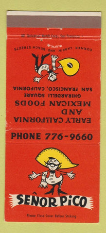 Matchbook Cover - Senor Pico Mexican Restaurant San Francisco CA 30 Strike