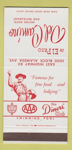Matchbook Cover - Del Camino Motel Restaurant El Paso TX 30 Strike