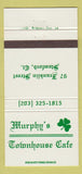 Matchbook Cover - Murphy's Townhouse Cafe Stamford CT 30 Strike