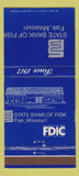 Matchbook Cover - State Bank of Fisk MO 30 Strike
