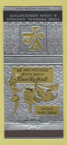 Matchbook Cover - York Federal Savings and Loan PA 30 Strike