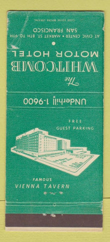Matchbook Cover - Whitcomb Motor Hotel San Francisco CA WORN 30 Strike