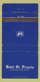 Matchbook Cover - Hotel St Francis San Francisco CA WEAR 30 Strike