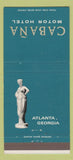 Matchbook Cover - Cabana Motor Hotel Atlanta GA 30 Strike