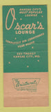 Matchbook Cover - Oscar's Lounge Kansas City MO 30 Strike