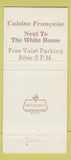 Matchbook Cover - Maison Blanche Washington DC 30 Strike