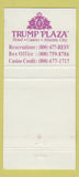 Matchbook Cover - trump Plaza Hotel Casino Atlantic City NJ 30 Strike