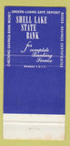 Matchbook Cover - Shell Lake State Bank Sarona WI WEAR 30 Strike