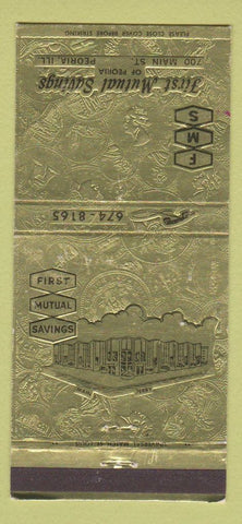 Matchbook Cover - First Mutual Savings Peoria IL 30 Strike