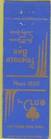 Matchbook Cover - The Friendly Bar East Grand Forks MN NO STRIKER