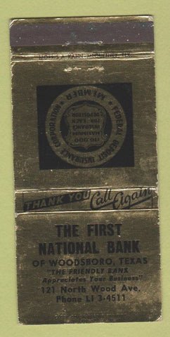 Matchbook Cover - First National Bank Woodsboro TX WORN GOLD 30 Strike