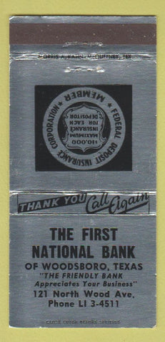 Matchbook Cover - First National Bank Woodsboro TX SILVER 30 Strike