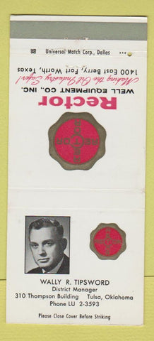 Matchbook Cover - Rector Well Equipment Wally Tipsword Tulsa OK 30 Strike