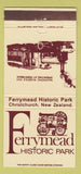 Matchbook Cover - Ferrymead Historic Park Christchurch New Zealand 30 Strike
