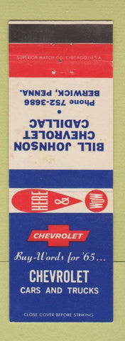 Matchbook Cover - 1965 Chevrolet Bill Johnson Cadillac Berwick PA