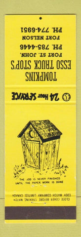 Matchbook Cover - Tompkins Esso oil gas Fort Nelson Fort St John BC outhouse