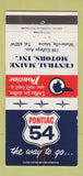 Matchbook Cover - 1954 Pontiac Central Maine Motors Waterville ME WEAR 30 Strike
