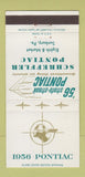Matchbook Cover - 1956 Pontiac Schreffler Sunbury PA 30 Strike