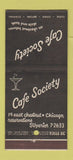 Matchbook Cover - Cafe Society Restaurant Chicago IL 30 Stick