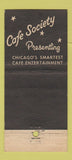 Matchbook Cover - Cafe Society Restaurant Chicago IL 30 Stick