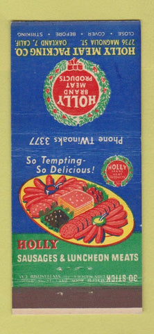 Matchbook Cover - Holly Brand Meat Products Packing Oakland CA 30 Stick