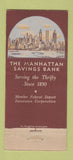 Matchbook Cover - Manhattan Savings Bank New York City WEAR 30 Stick