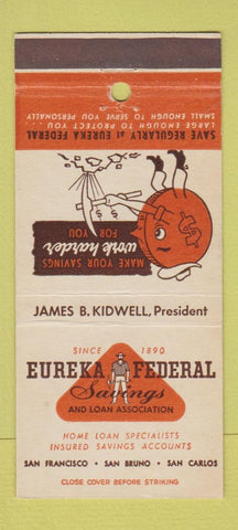 Matchbook Cover - Eureka Federal Savings Loan San Francisco Bruno CA 30 Stick