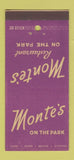 Matchbook Cover - Monte's on the Park restaurant New York City WEAR 30 Stick