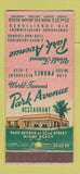Matchbook Cover - Park Avenue Restaurant Miami Beach FL WEAR 30 Stick