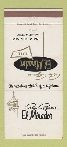 Matchbook Cover - Ray Ryan's El Mirador Hotel Palm Springs CA WEAR 30 Strike