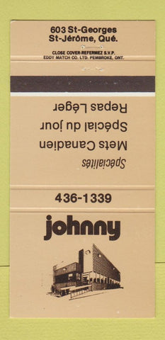 Matchbook Cover - Johnny Restaurant St Jerome QC 30 Strike