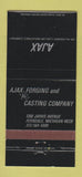 Matchbook Cover - Ajax Allegheny Ludlum Casting Ferndale MI 30 Strike