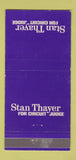 Matchbook Cover - Stan Thayer Circuit Judge Election MI? 30 Strike