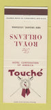 Matchbook Cover - Royal Orleans Hotel New Orleans LA Touche 30 Strike