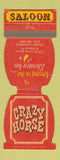 Matchbook Cover - Crazy Horse Saloon Fresno CA