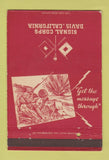 Matchbook Cover - Signal Corps Davis CA military postcard 40 Strike
