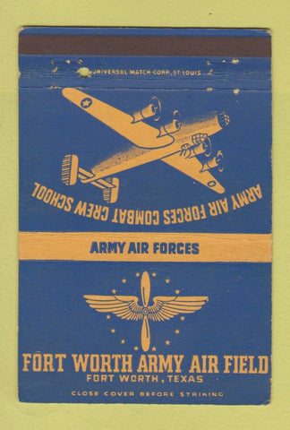 Matchbook Cover - Fort Worth Army Air Field TX postcard 40 Strike