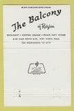 Matchbook Cover - The Balcony Ridglea Fort Worth TX restaurant 40 Strike