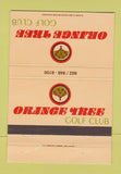 Matchbook Cover - Orange Tree Golf Club Scottsdale AZ 40 Strike