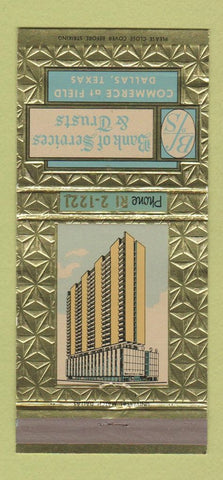 Matchbook Cover - Bank of Services and Trusts Dallas TX 30 Strike
