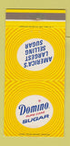 Matchbook Cover - Domino Cane Sugar 30 Strike