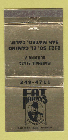 Matchbook Cover - Fat Harry's Restaurant San Mateo CA WEAR 30 Strike